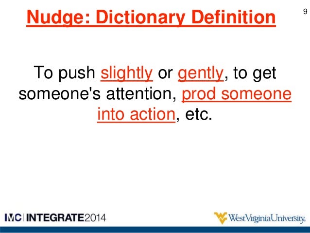 What Is The Meaning Of Nudging What Is The Meaning Of Nudging